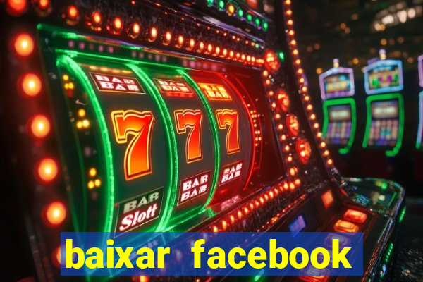 baixar facebook lite baixaki